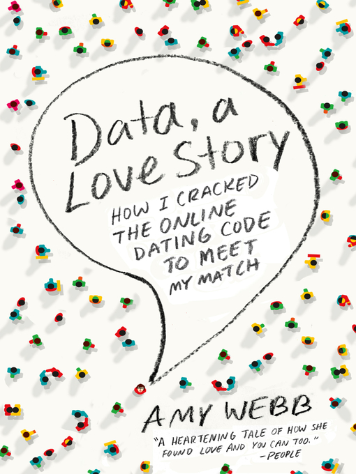 Title details for Data, a Love Story by Amy Webb - Available